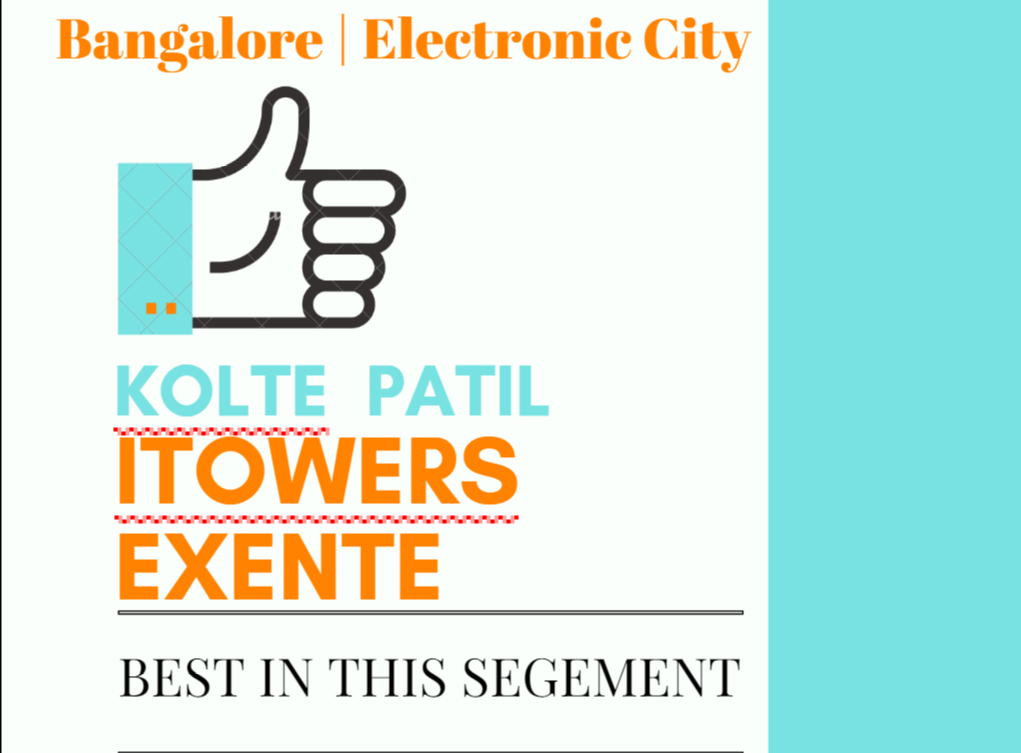 Itowers Exente by Kolte Patil Developers in Bangalore Electronic City Price Reviews and all other details