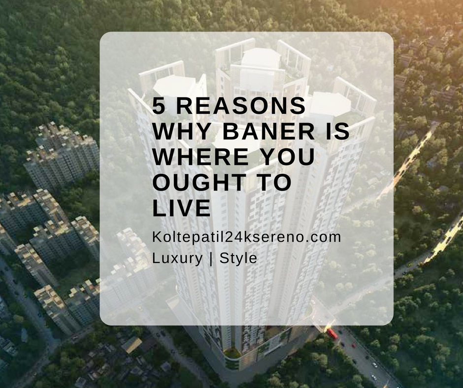 5 reasons why you should invest in Baner