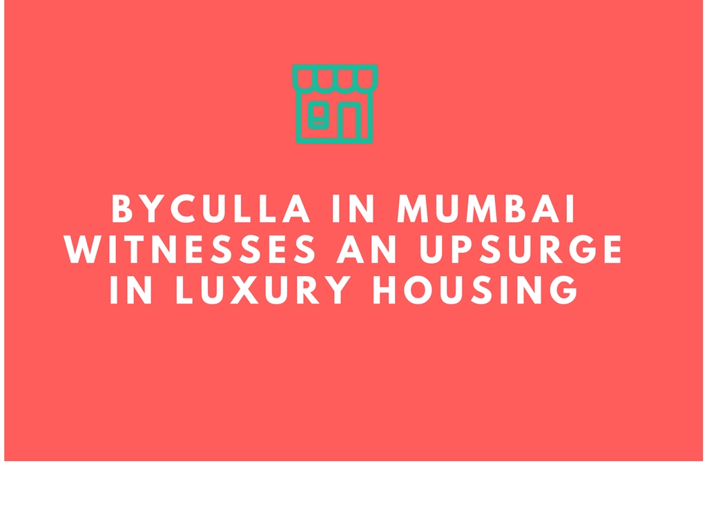 Byculla in Mumbai witnesses an upsurge in luxury housing