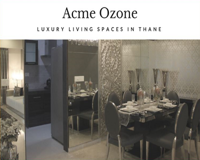 Acme Ozone Luxury apartments with lavish amenities for a posh lifestyle in Thane