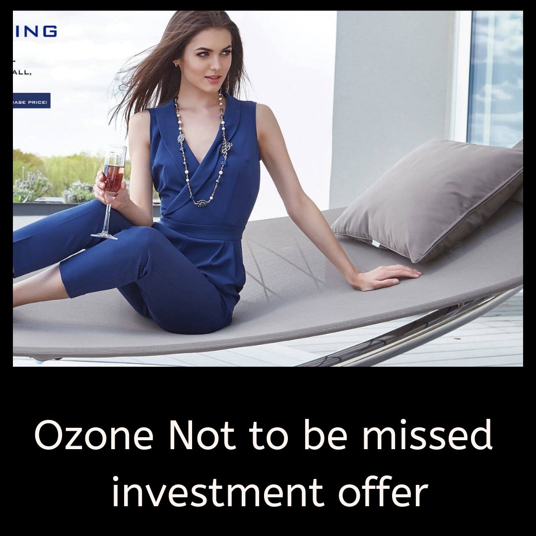 Ozone not to be missed investment offer