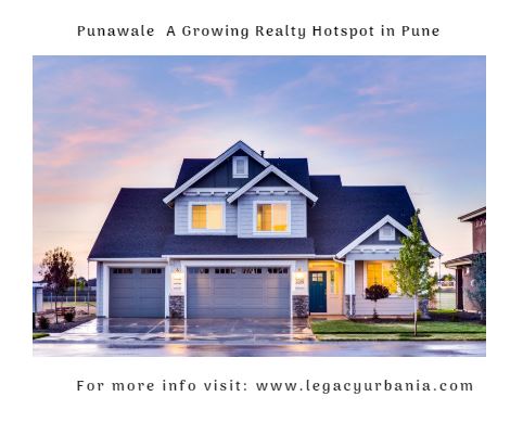Punawale A Growing Realty Hotspot in Pune
