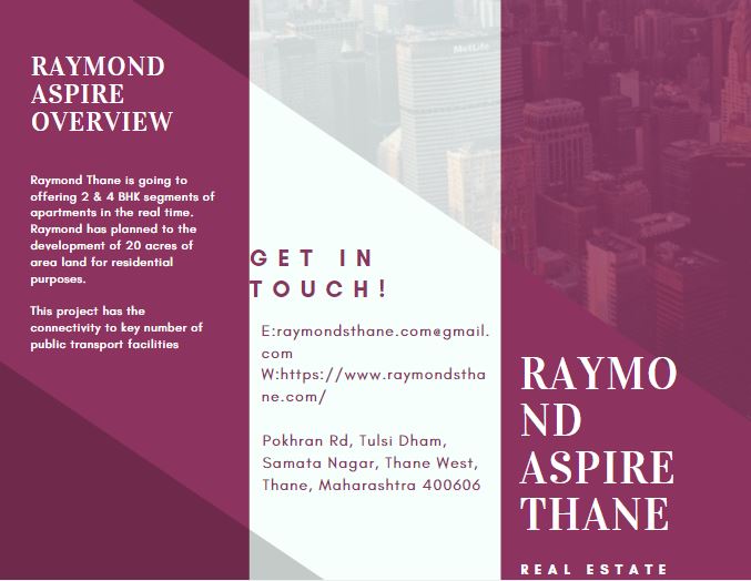 Raymond Aspire Thane A Development That Fulfils Your Investment Aspirations