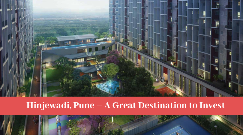 Hinjewadi Pune A Great Destination to Invest
