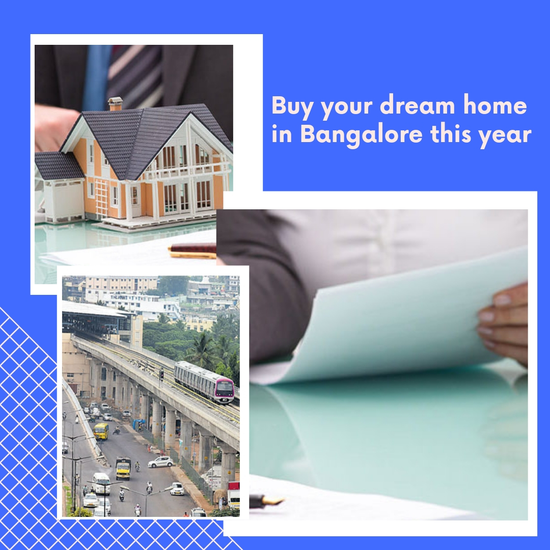 Buy your dream home in Bangalore this year