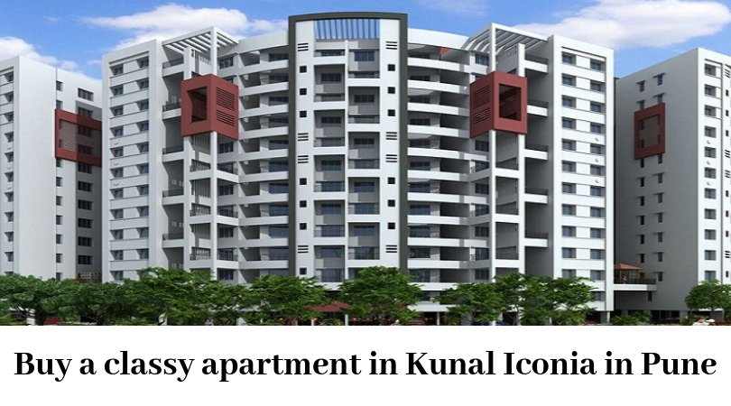 Buy a classy apartment in Kunal Iconia in Pune
