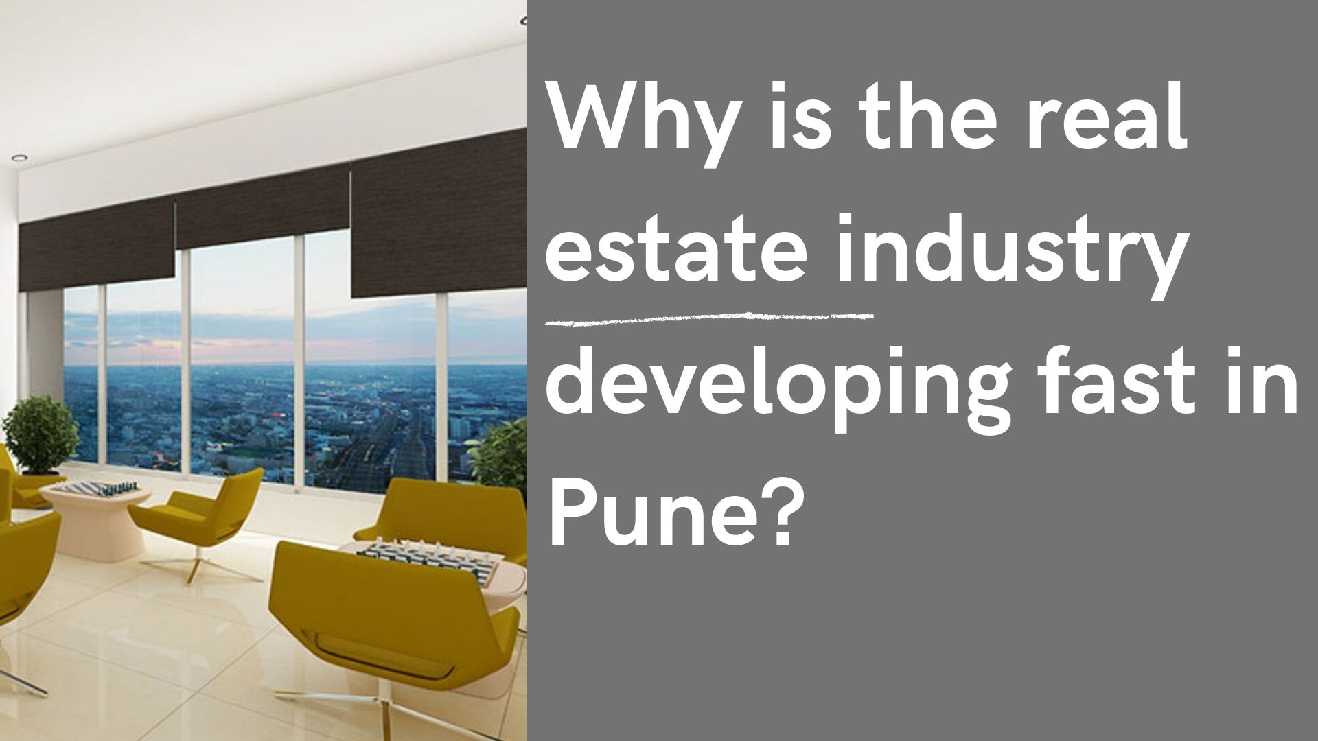 Why is the real estate industry developing fast in Pune