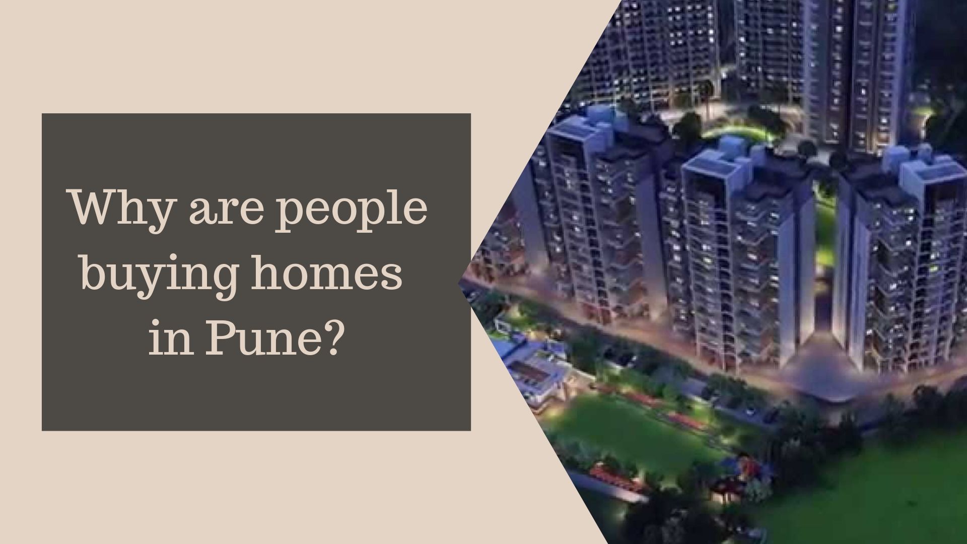 Why are people buying homes in Pune?