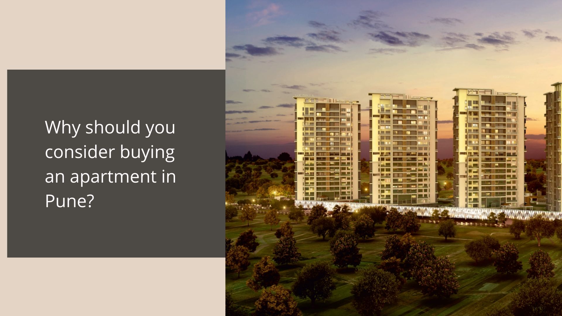 Why should you consider buying an apartment in Pune?