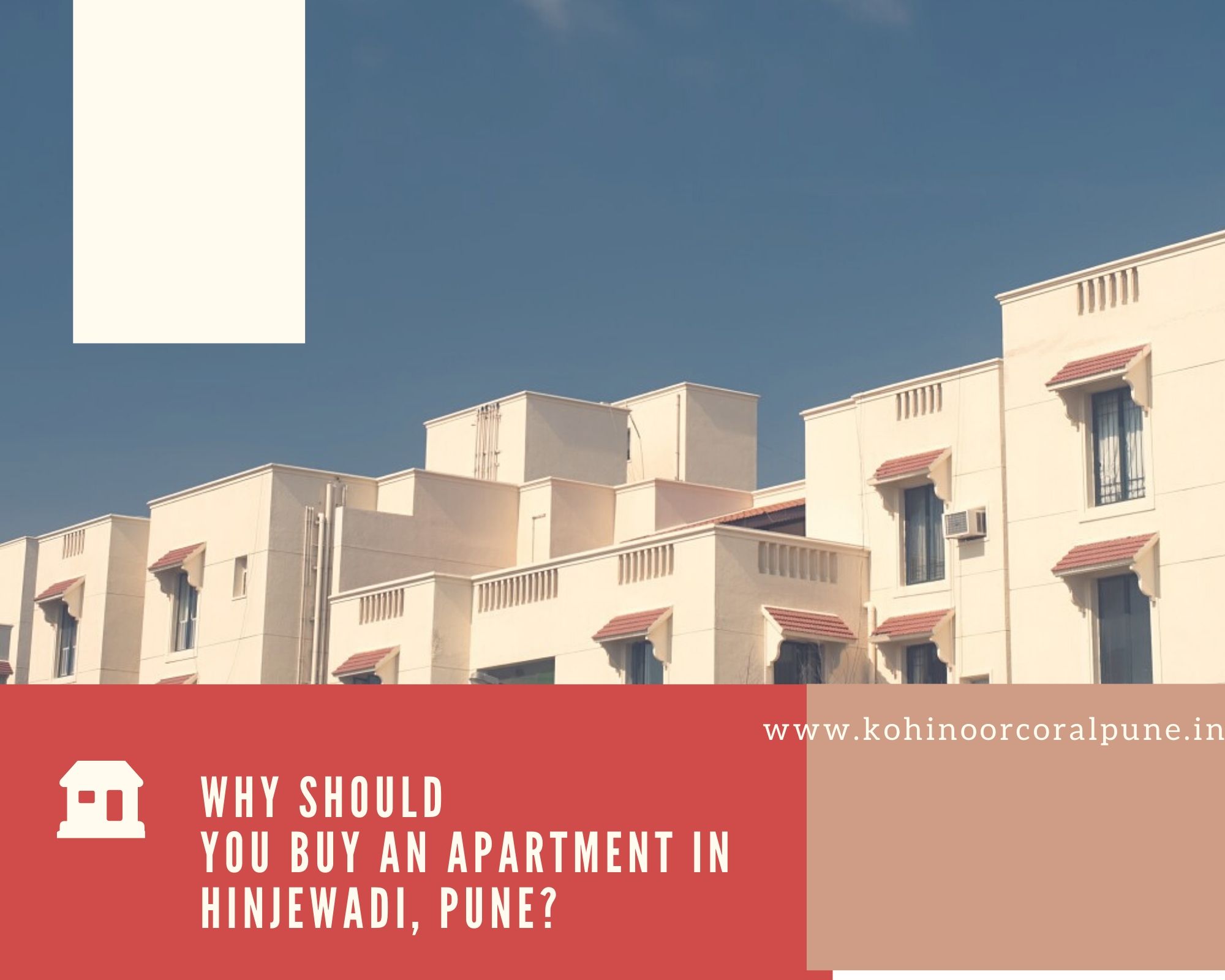 Why should you buy an apartment in Hinjewadi, Pune?