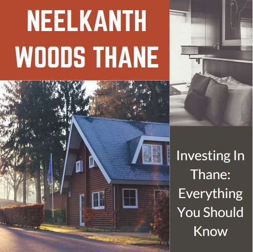 Investing In Thane: Everything You Should Know