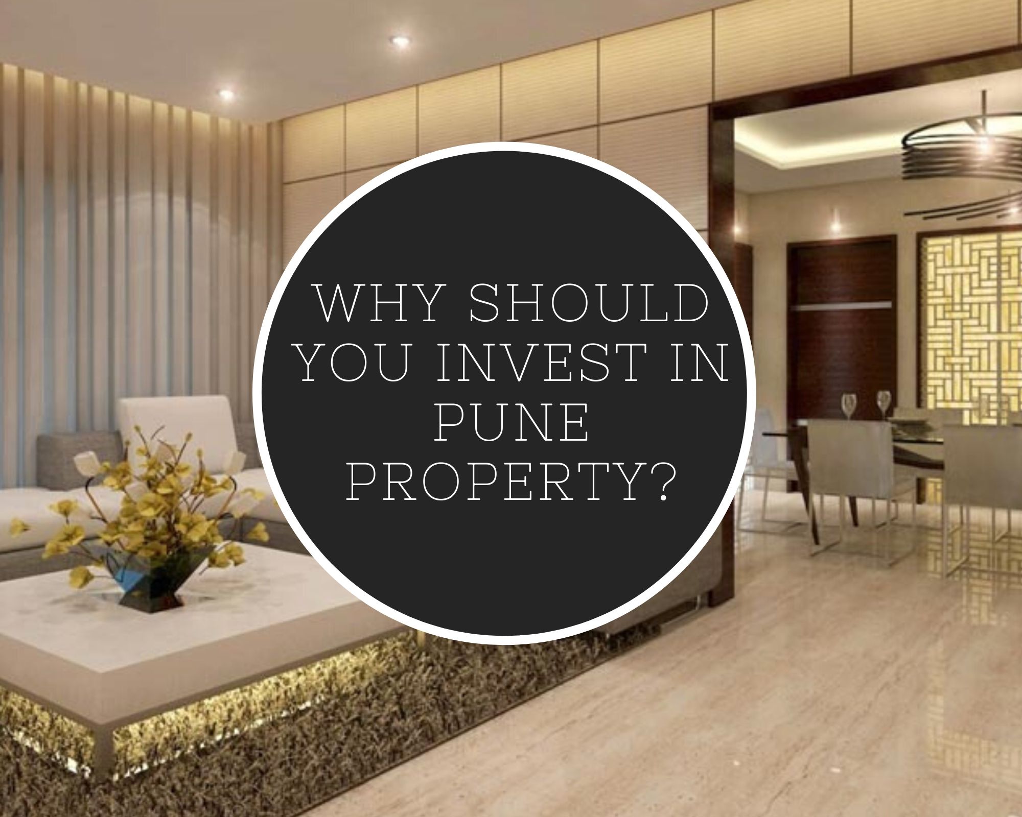 Why should you invest in Pune property?
