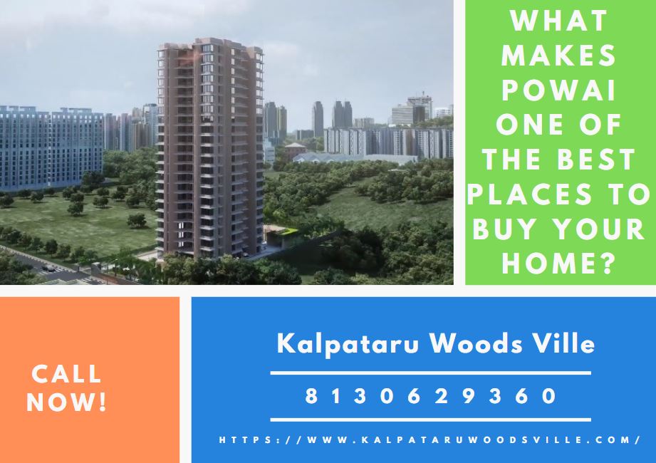 What Makes Powai One Of The Best Places To Buy Your Home?