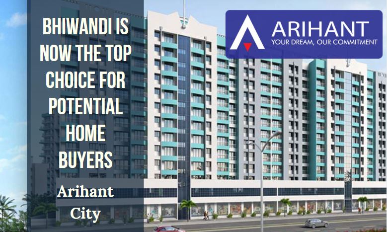 Bhiwandi is Now The Top Choice for Potential Home Buyers