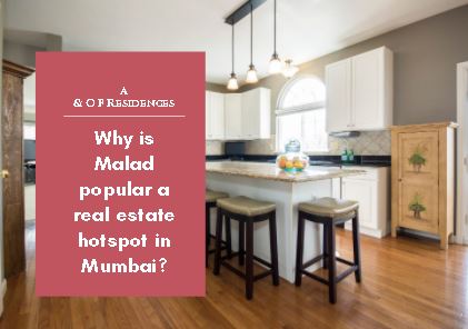 Why is Malad popular a real estate hotspot in Mumbai?