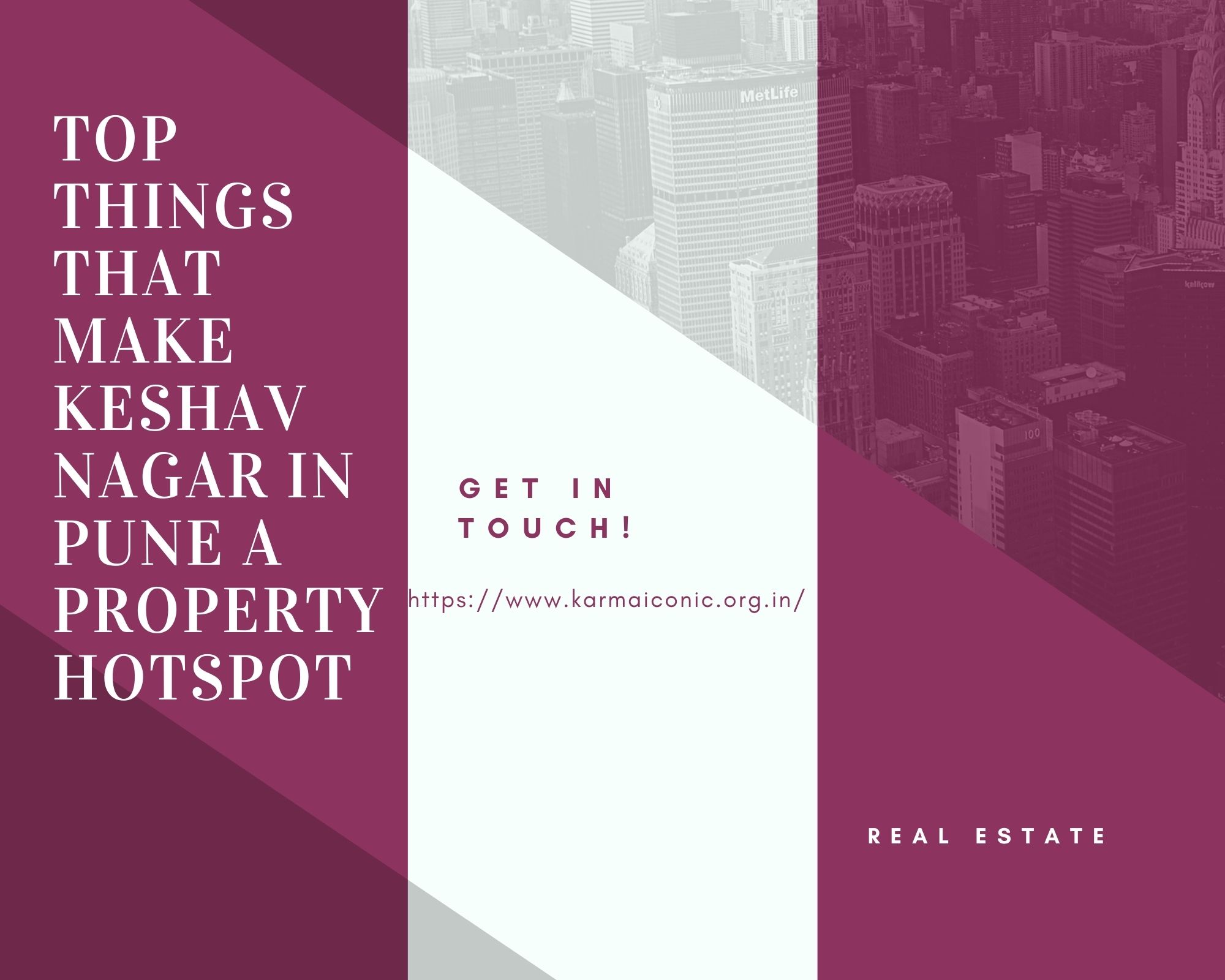 Top things that make Keshav Nagar in Pune a property hotspot
