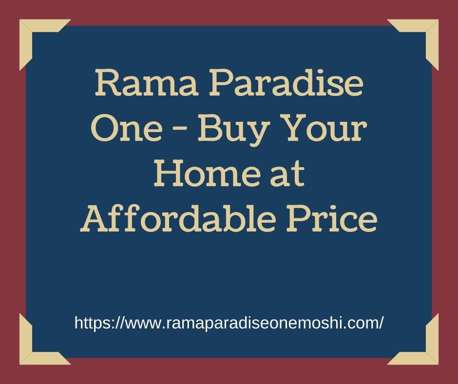 Rama Paradise One  Buy Your Home at Affordable Price