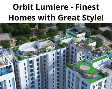 Orbit Lumiere - Finest homes with great style!