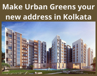 Make Urban Greens your new address in Kolkata