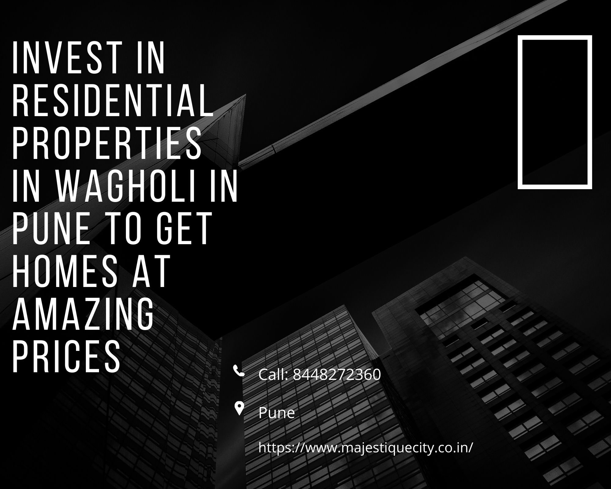 Invest in residential properties in Wagholi in Pune to get homes at amazing prices