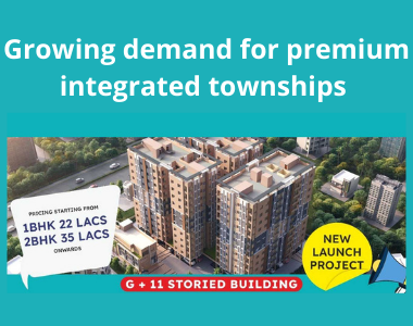 Growing demand for premium integrated townships
