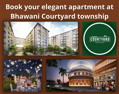 Book your elegant apartment at Bhawani Courtyard township